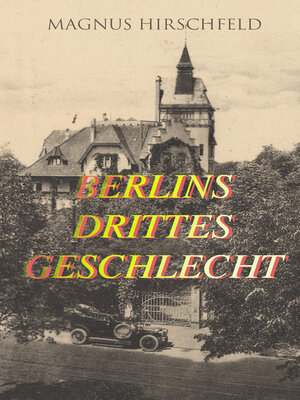 cover image of Berlins drittes Geschlecht